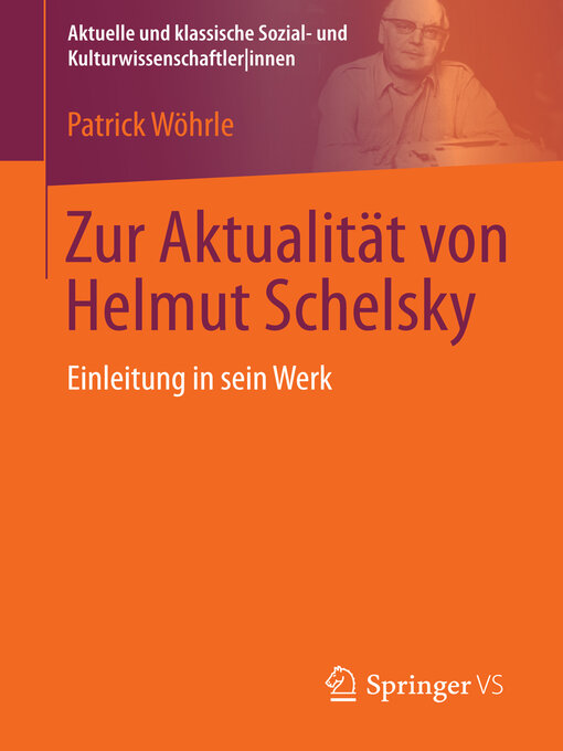 Title details for Zur Aktualität von Helmut Schelsky by Patrick Wöhrle - Available